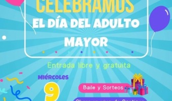 GRAN FESTEJO DEL DÍA DEL ADULTO MAYOR